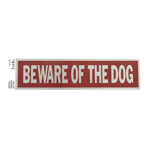 Everbilt 2 in. x 8 in. Adhesive Beware of Dog Sign