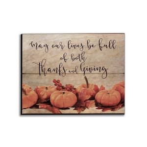 May Our Lives Be Full Wood Decorative Sign 11 in. x 14 in.