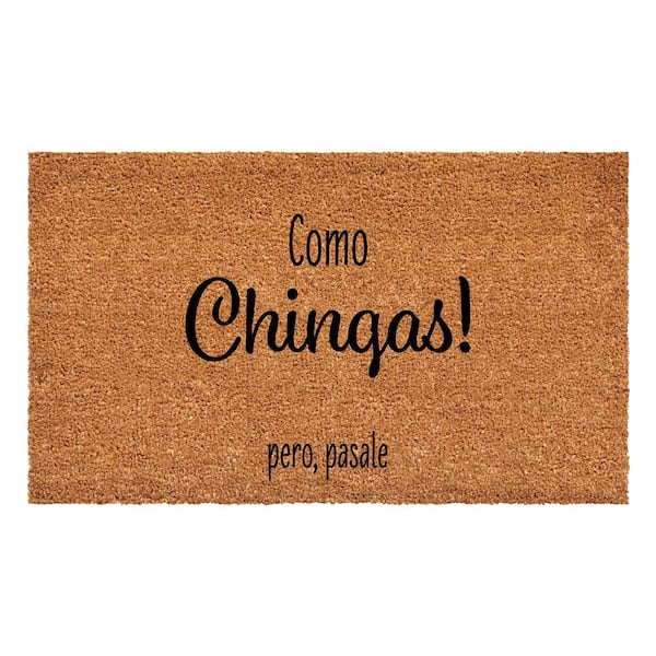 Calloway Mills Como Chingas pero pasale Doormat 17" x 29"