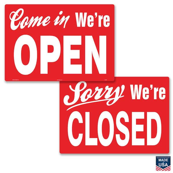 Lynch Sign 14 in. x 10 in. Come in We're Open/Closed Sign Printed on More Durable Thicker Longer Lasting Styrene Plastic