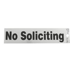 2 in. x 8 in. Plastic No Soliciting Sign
