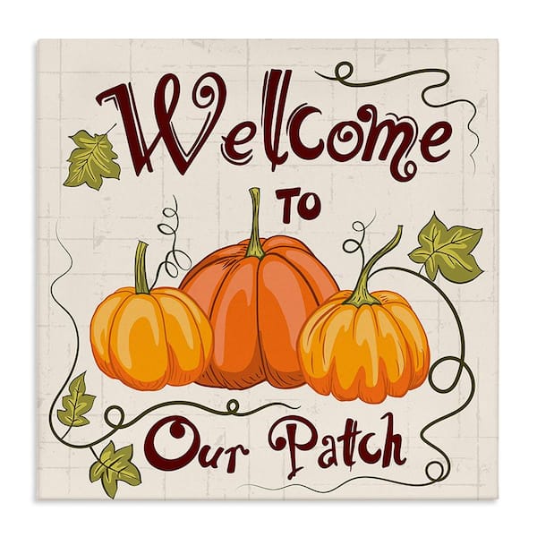 Stupell Industries Pumpkin Patch Welcome byDiane Labombarbe 1-Piece Unframed Graphic Print Typography Poster Art Print 24 in. x 24 in.