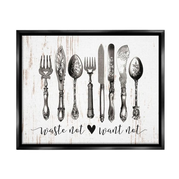 The Stupell Home Decor Collection Waste Not Want Not Silverware Drawing by Lettered and Lined Floater Frame Food Wall Art Print 21 in. x 17 in.