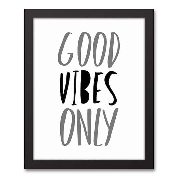 DESIGNS DIRECT 14 in. x 11 in. "Good Vibes Only Gray" Printed Framed Canvas Wall Art