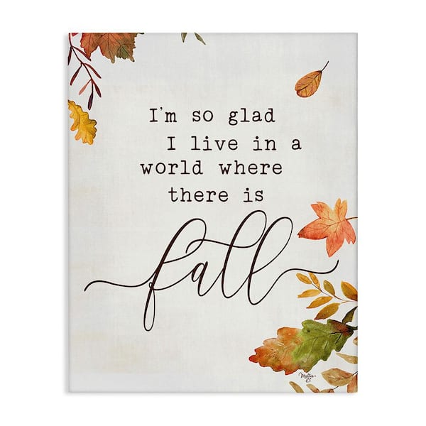 Stupell Industries A World With Fall by Mollie B 1-Piece Unframed Graphic Print Nature Poster Art Print 20 in. x 16 in.
