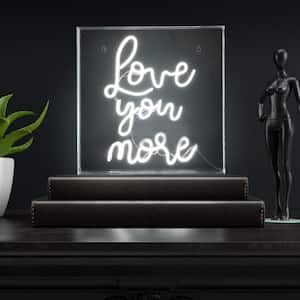 Love You More 15 in. Square Contemporary Glam Acrylic Box USB Operated LED Neon Night Light, White