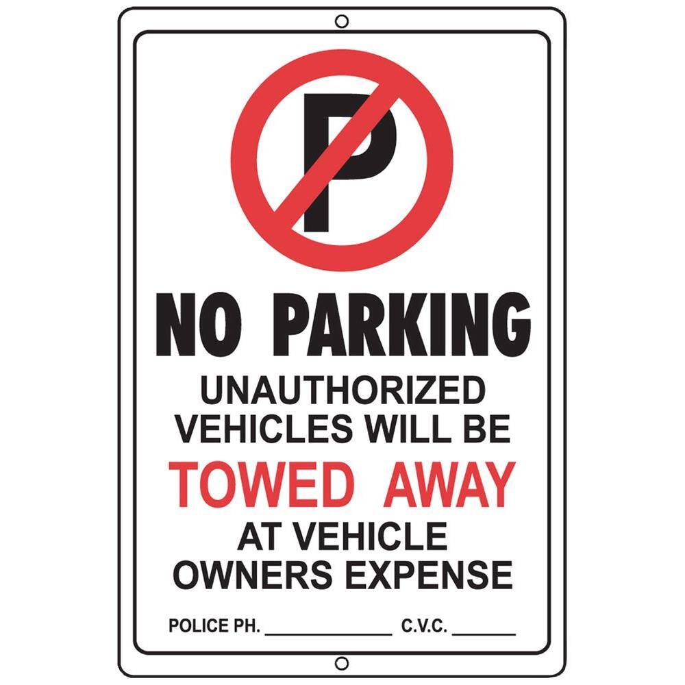 Everbilt 18 in. x 12 in. Aluminum No Parking Vehicle Will Be Towed Sign ...