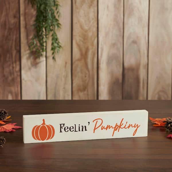 Feelin Pumpkiny 2.75 in. x 13 in. Cream Base MDF Wall Art