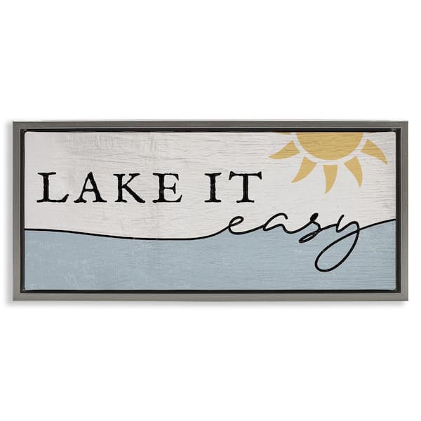 Nautical Pun Lake It Easy by Daphne Polselli Gray Floater Frame Graphic Art Print Coastal 25 in. x 11 in.