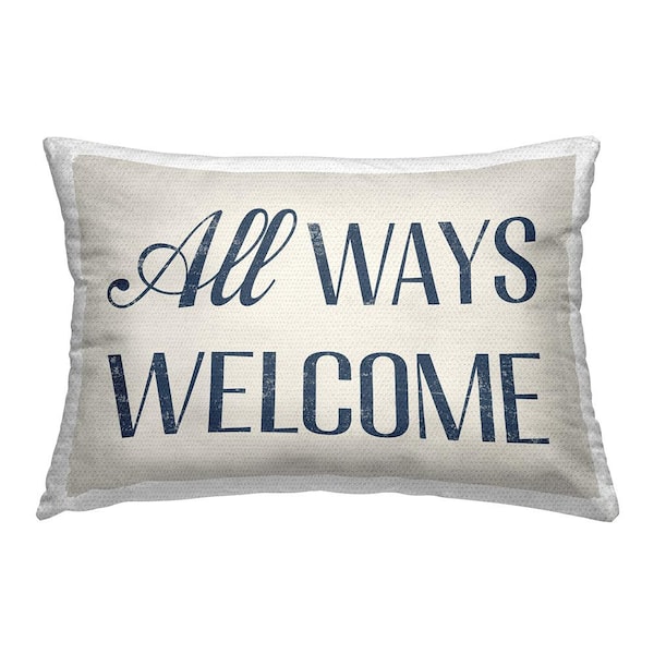Stupell Industries All Ways Welcome Beige Rectangular Outdoor Throw Pillow