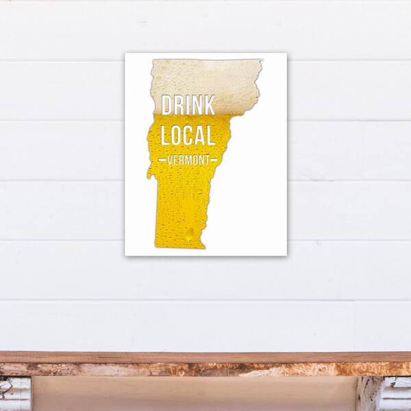 DESIGNS DIRECT 16 in. "x 20 in. "Vermont Drink Local Beer Printed Canvas Wall Art"