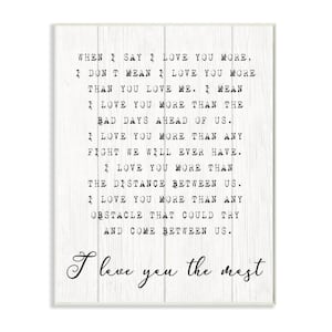 I love You Most Phrase Couple Relationship By Daphne Polselli Unframed Print Country Wall Art 10 in. x 15 in.