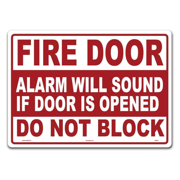 Lynch Sign 14 in. x 10 in. Fire Door Do Not Block Sign Printed on More Durable Thicker Longer Lasting Styrene Plastic