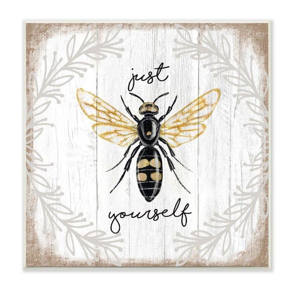 Stupell Industries Just Be Yourself Sentiment Country Charm Bee By Elizabeth Tyndall Unframed Print Country Wall Art 12 in. x 12 in.