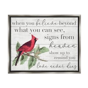 Believe Love Never Die Inspirational Bird Word by Daphne Polselli Floater Frame Religious Wall Art Print 31 in. x 25 in.