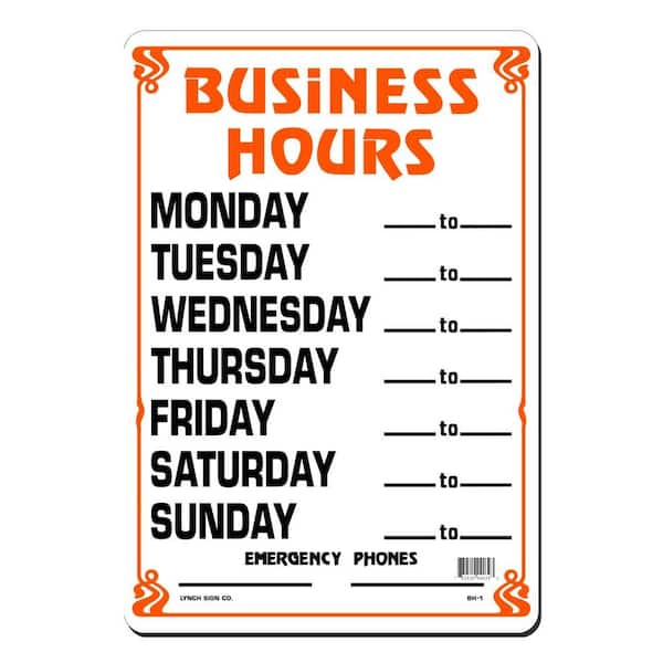 Lynch Sign 10 in. x 14 in. Business Hours Daily Sign Printed on More Durable, Thicker, Longer Lasting Styrene Plastic
