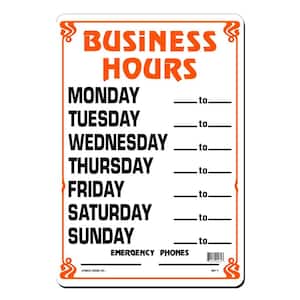 10 in. x 14 in. Business Hours Daily Sign Printed on More Durable, Thicker, Longer Lasting Styrene Plastic