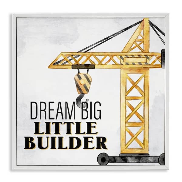 Stupell Industries Dream Big Little Builder by Kim Allen White Framed Typography Giclee Art Print 12 in. x 12 in.