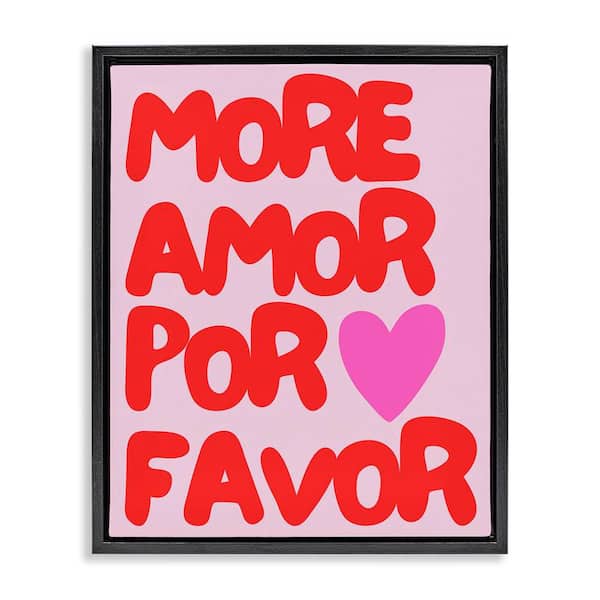 Stupell Industries More Amor Phrase by House of Lulu Black Floater Frame Typography Graphic Art Print 21 in. x 17 in.