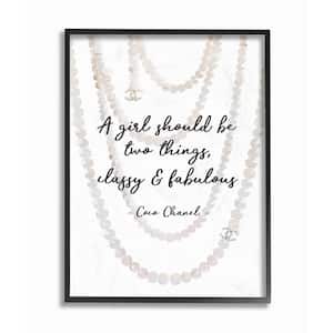 11 in. x 14 in. "Classy and Fabulous Fashion Quote with Pearls" by Amanda Greenwood Framed Wall Art