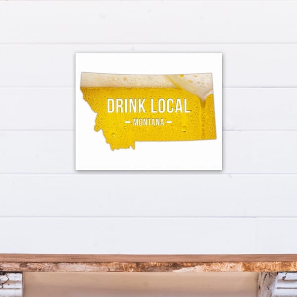 DESIGNS DIRECT 20 in. x 16 in. "Montana Drink Local Beer Printed Canvas Wall Art