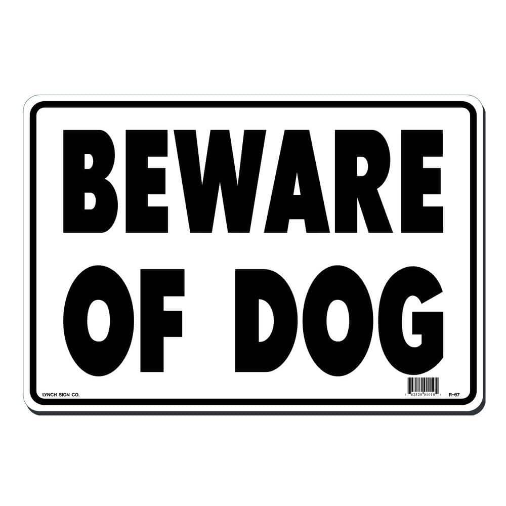 Lynch Sign 14 in. x 10 in. Beware of Dog Sign Printed on More