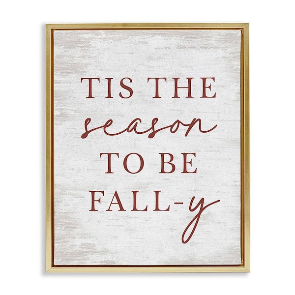 Stupell Industries Rustic Seasonal Fall by Lettered and Lined 1 Piece Floater Frame Graphic Print Typography Art Print 31 in. x 25 in.