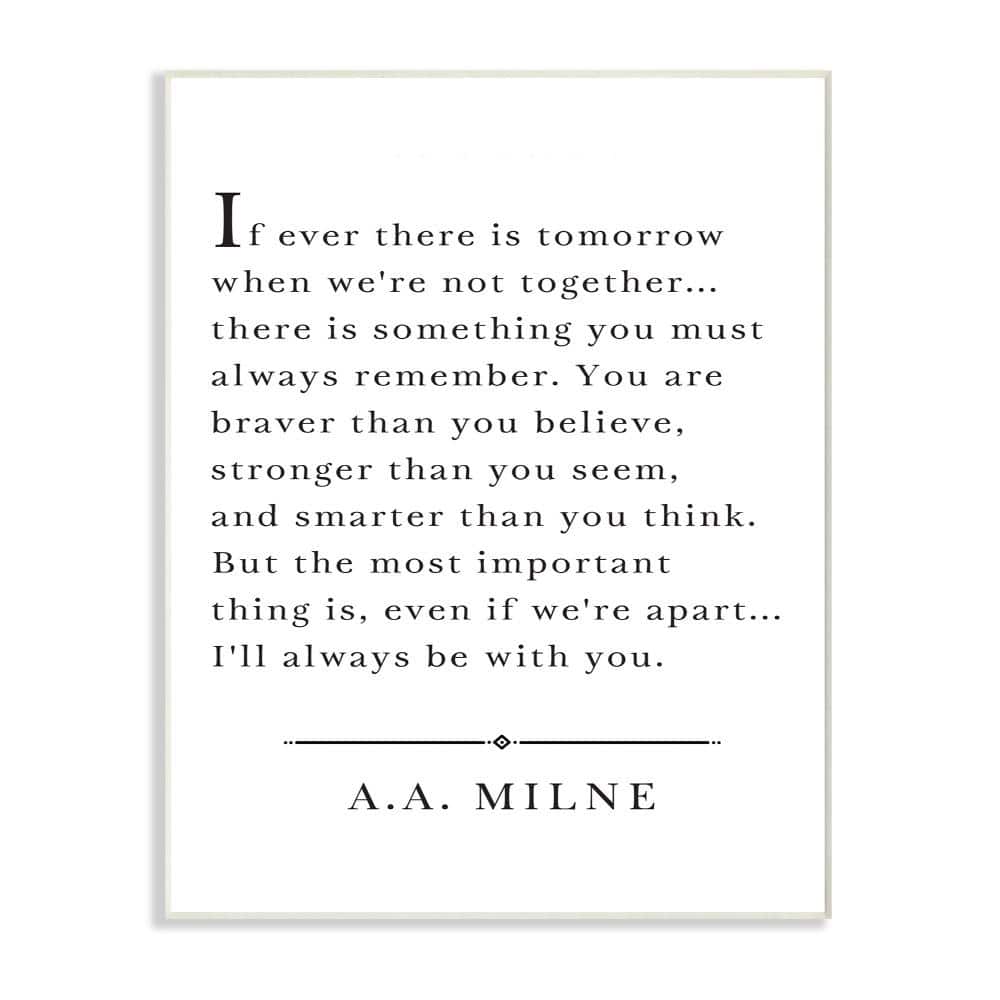 10 in. x 15 in. Ill Always Be With You A.A. Milne by Lettered and Lin