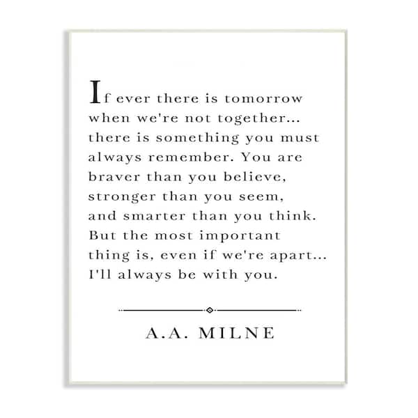 Stupell Industries 12.5 in. x 18.5 in. "I'll Always Be With You A.A. Milne" by Lettered and Lined Printed Wood Wall Art