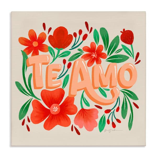 Stupell Industries Te Amo with Red Flowers by Gia Graham Gallery Wrapped Unframed Nature Graphic Art Print 17 in. x 17 in.