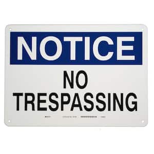 10 in. x 14 in. Aluminum Notice No Trespassing Sign