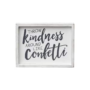 Throw Kindness Around Like Confetti Wood Wall Framed Decorative Sign