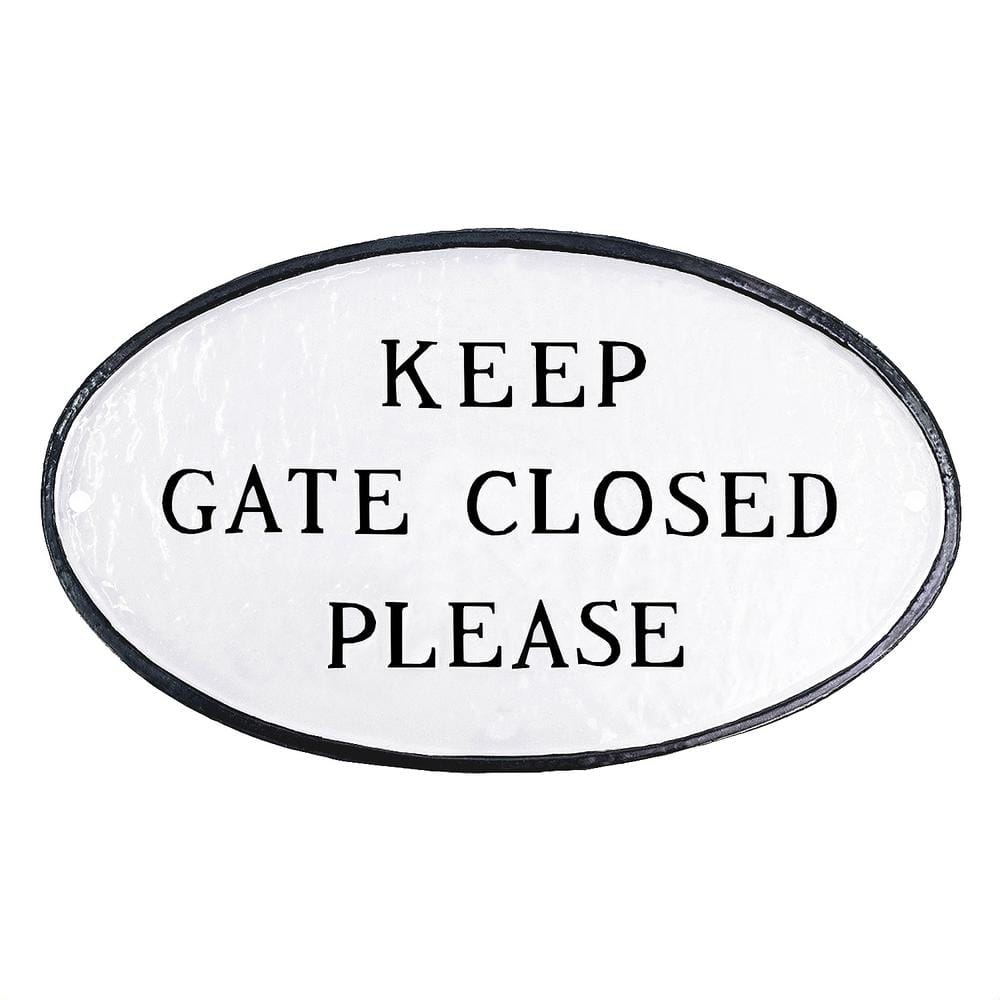 Keep Gate Closed Please Standard Oval Statement Plaque White/Black price history on PriceWatchPro
