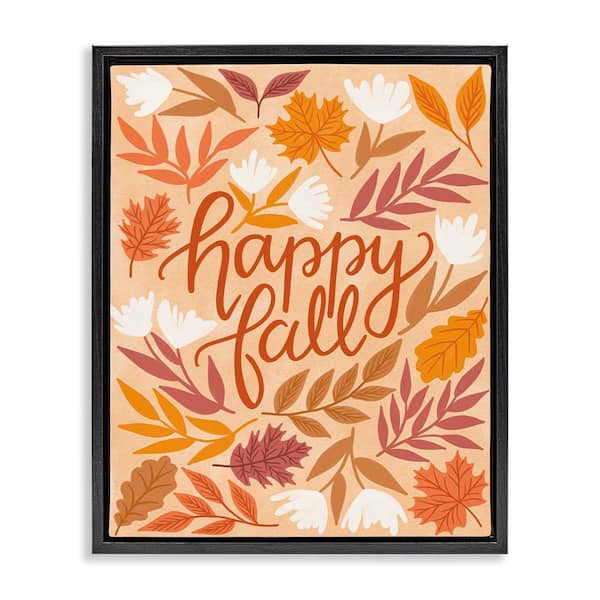 Stupell Industries Happy Fall on Leaves by Taylor Shannon Designs Black Floater Frame Nature Graphic Art Print 31 in. x 25 in.
