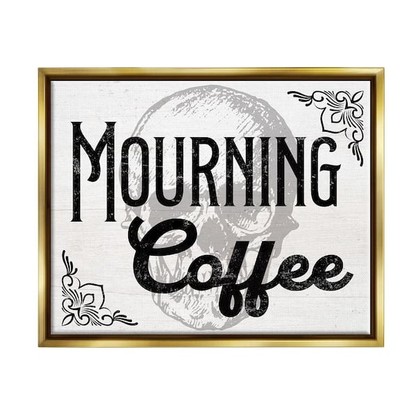 Stupell Industries Mourning Coffee Skull by Lil' Rue 1-Piece Floater Frame Graphic Print Typography Poster Art Print 21 in. x 17 in.