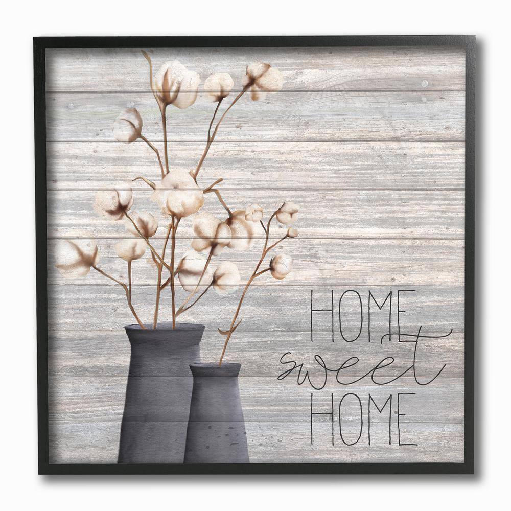 The Stupell Home Decor Collection 12 In X 12 In Grey Home Sweet Home Cotton Flowers In Vase By Kimberly Allen Framed Wall Art Rwp 150 Fr 12x12 The Home Depot
