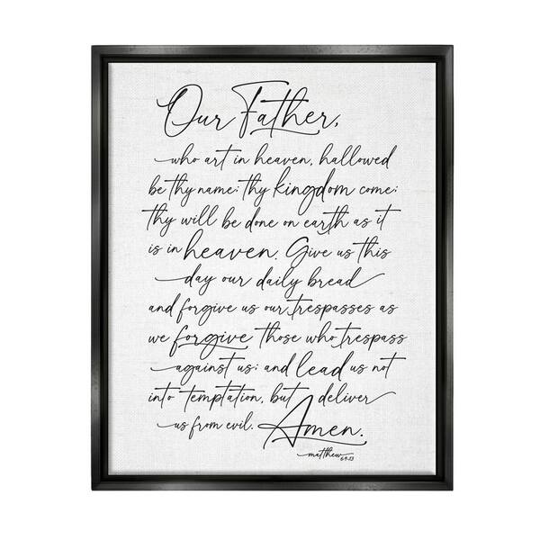 Our Father Reading Spiritual Scripture Design by Lettered and Lined Floater Frame Religious Art Print 31 in. x 25 in.