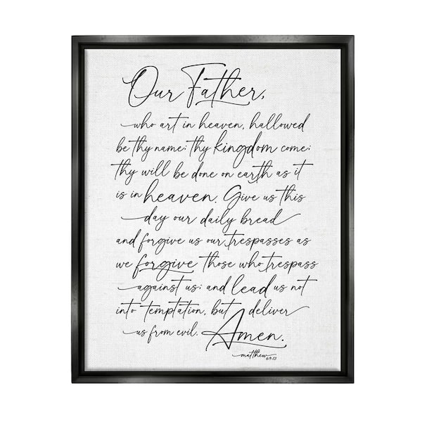 The Stupell Home Decor Collection Our Father Reading Spiritual Scripture Design by Lettered and Lined Floater Frame Religious Art Print 31 in. x 25 in.