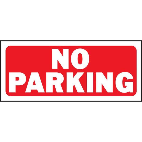 HY-KO 6 in. x 14 in. Plastic No Parking Sign