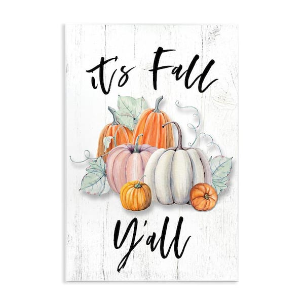 Stupell Industries It's Fall Y'all Excitement Muted Harvest Pumpkins by Valerie Wieners Unframed Graphic Country Art Print 19 in. x 13 in.