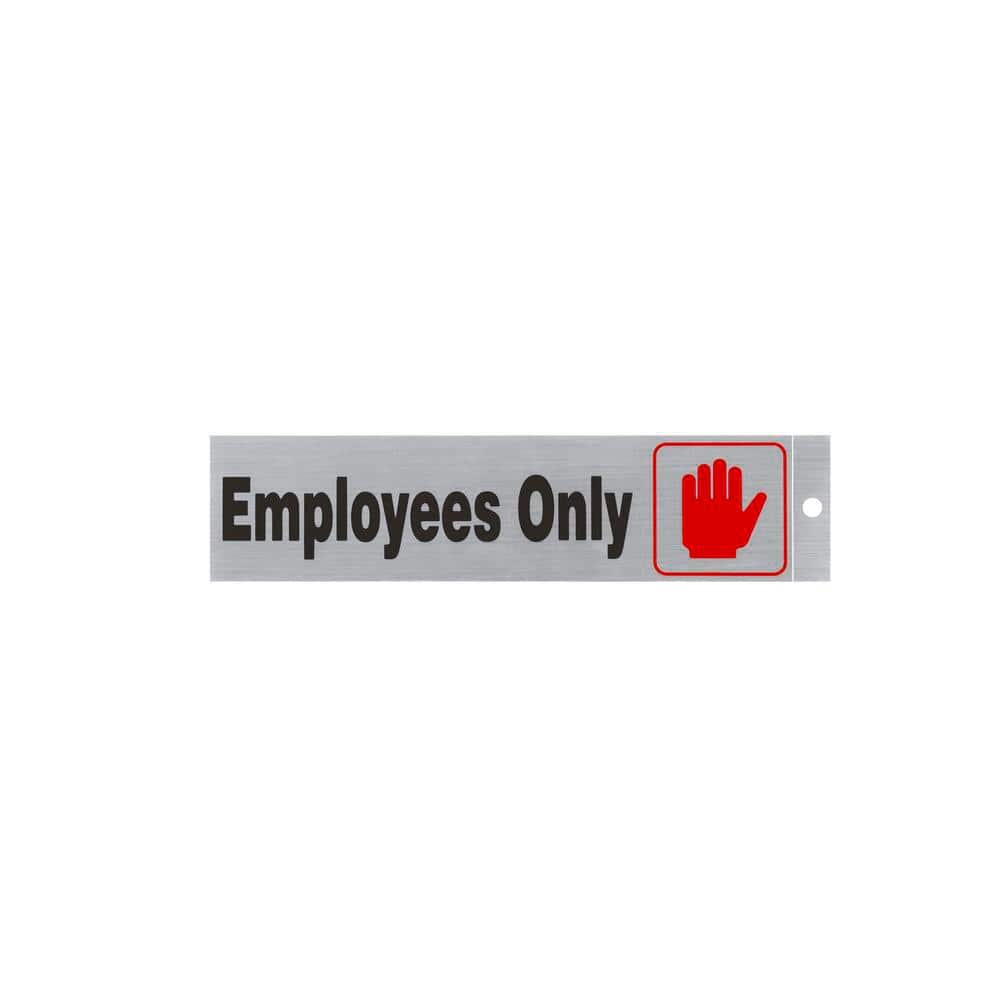 2 in. x 8 in. Plastic Employees Only Sign