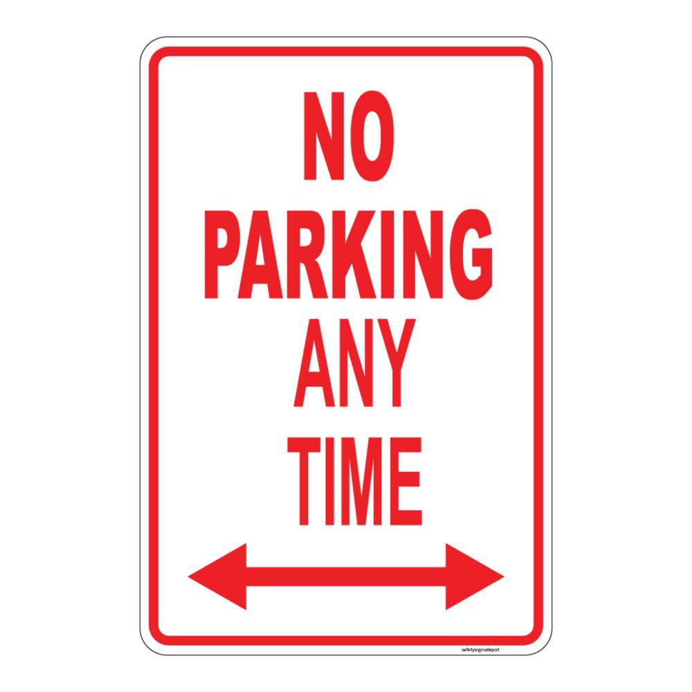 Safetysignsdepot 12 In X 8 In Plastic No Parking Any Time Sign Pse 0119 The Home Depot
