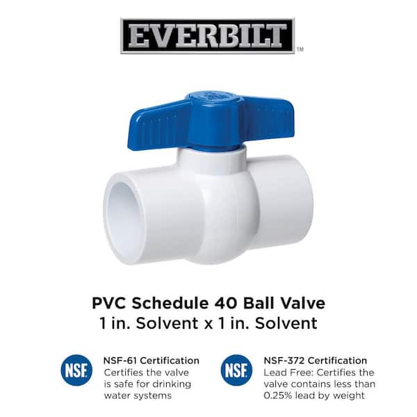 Everbilt 1 in. Solvent x 1 in. Solvent Schedule 40 PVC Ball Valve VBVP40E5B  - The Home Depot