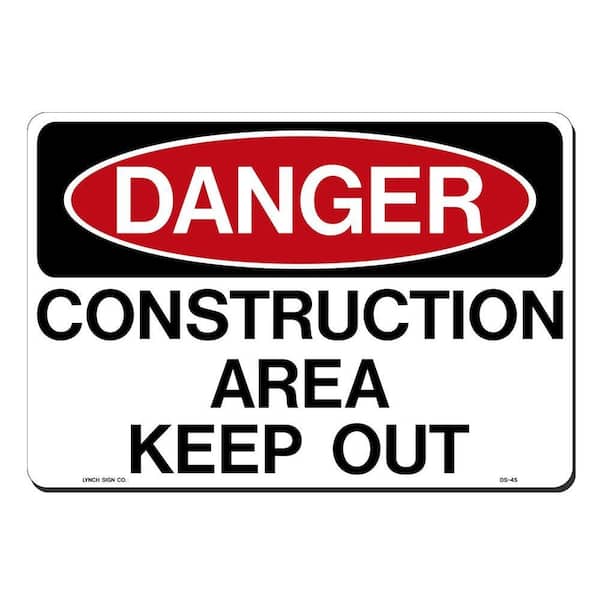 14 in. x 10 in. Danger Construction Sign Printed on More Durable, Thicker, Longer Lasting Styrene Plastic