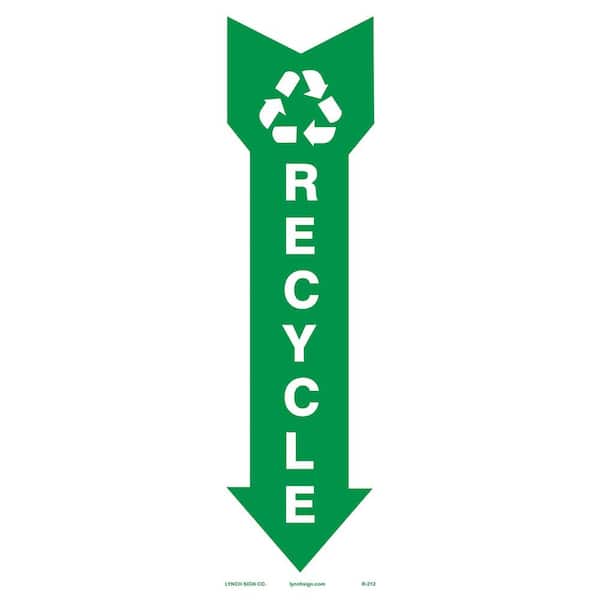 Lynch Sign 5 in. x 20 in. Recycle Arrow Down Sign Printed on More Durable Thicker Longer Lasting Styrene Plastic