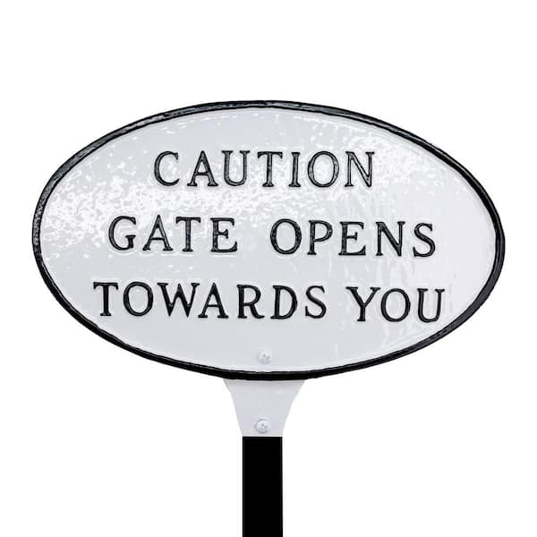 Montague Metal Products 8.5 in. x 13 in. Standard Oval Caution Gate Opens Towards You Statement Plaque Sign with Lawn Stake - White/Black