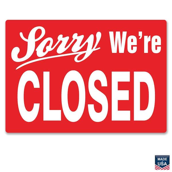 Lynch Sign 14 in. x 10 in. Come in We're Open/Closed Sign Printed