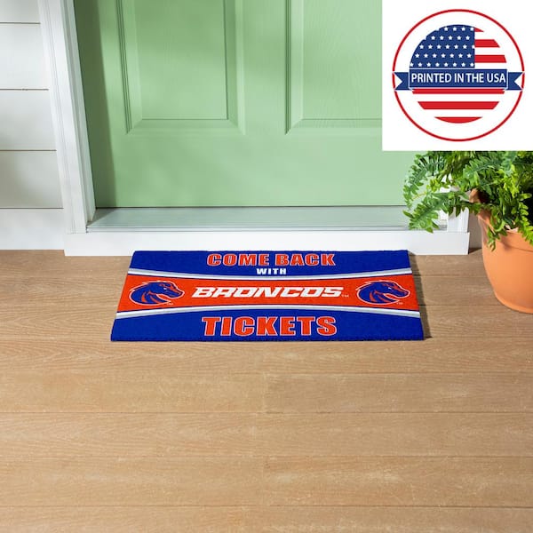 Boise State University 28 in. x 16 in. PVC "Come Back With Tickets" Trapper Door Mat