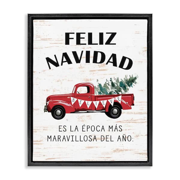 Stupell Industries Feliz Navidad Red Truck Xmas by Lettered and Lined Black Floater Frame Abstract Graphic Art Print 21 in. x 17 in.