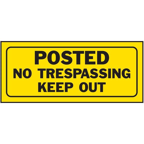 Unbranded 6 in. x 14 in. Plastic Posted, No Trespassing, Keep Out Sign